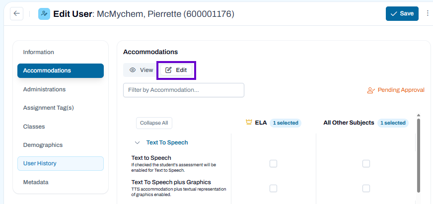 Accommodations Edit view open for a user, showing accommodation selections by subject and pending approval status.