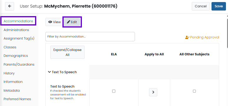 Accommodations Edit view open for a user, showing accommodation selections by subject and pending approval status.