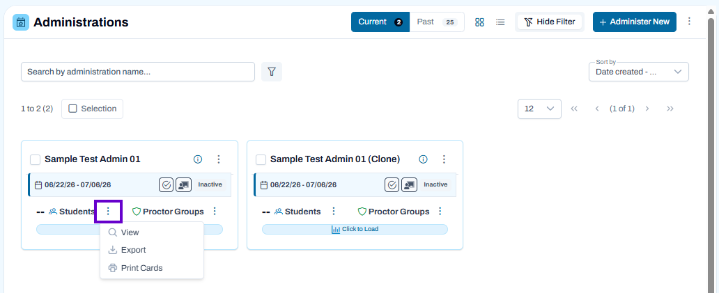 Administrations page with current administrations displayed and Students actions menu open for viewing, exporting, or printing cards.