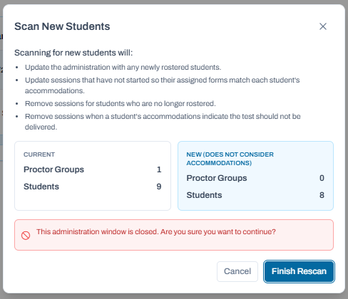 Scan New Students confirmation dialog open, showing roster update summary and Finish Rescan button.