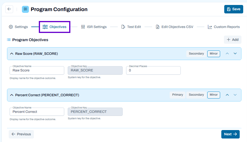 Program Configuration Objectives tab selected with objectives listed, editable fields, and Save action available.