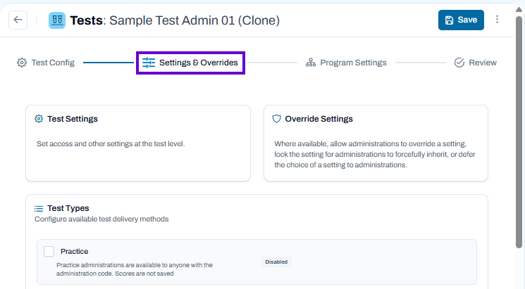 Settings & Overrides step selected. Configure test settings, administration overrides, and available test delivery methods.