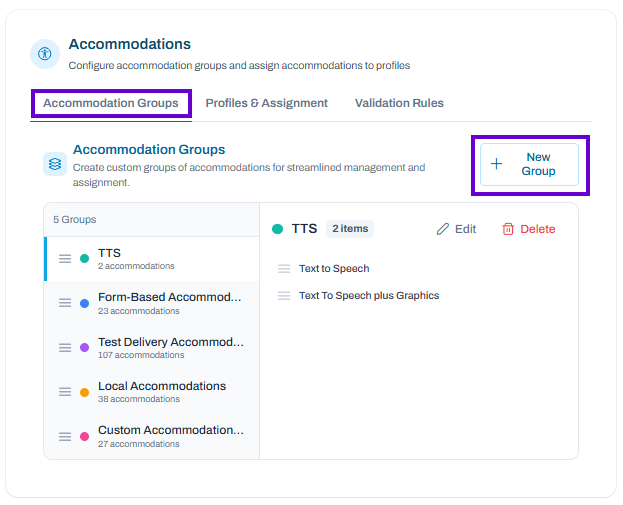 Accommodation Groups tab selected; TTS group open with two accommodations listed and New Group button available.