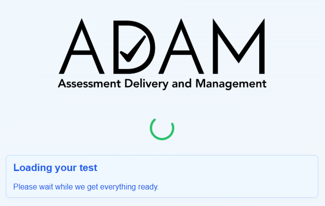 Notification that student's test is loading.