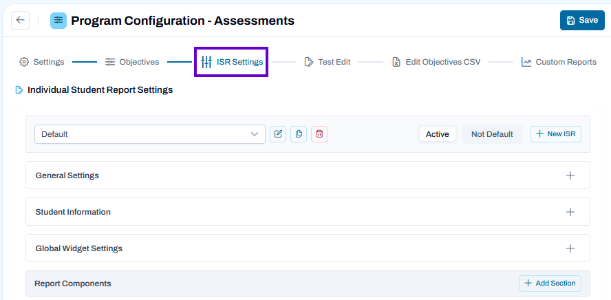 ISR Settings tab selected with default report set active, expandable sections for report configuration, and Add Section option available.