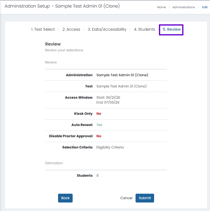 Review step selected. Review administration settings, student count, and configuration before submitting changes.