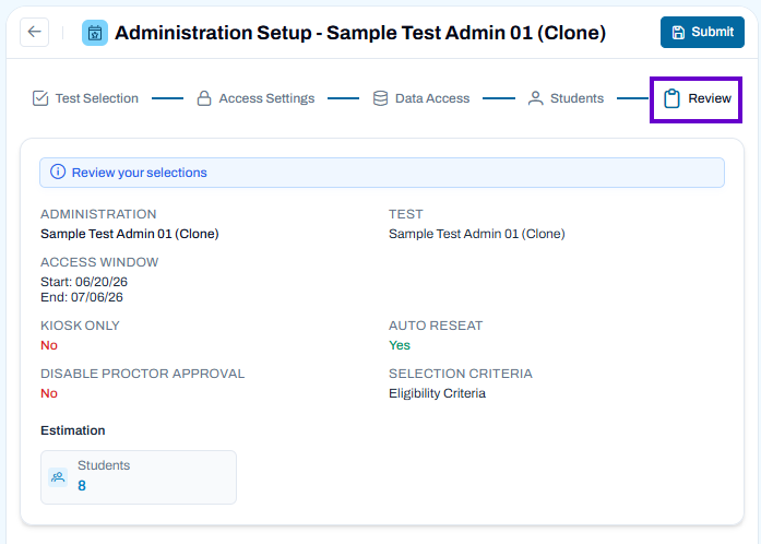 Review step selected. Review administration settings, student count, and configuration before submitting changes.